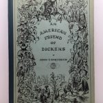 An American Friend of Dickens