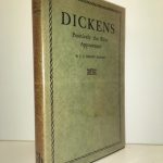 Dickens Positively the First Appearance A Centenary Review