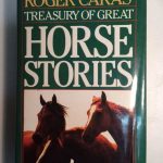 Roger Caras' Treasury of Great Horse Stories Front Cover