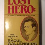 Lost Hero: The Mystery of Raoul Wallenberg
