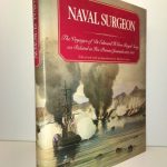 Naval Surgeon: The Voyages of Dr. Edward H. Cree, Royal Navy, as Related in His Private Journals, 1837-1856.