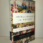 Intelligence in Nature: An Inquiry into Knowledge
