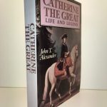 Catherine the Great: Life and Legend