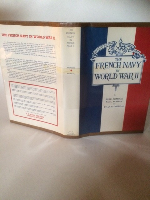The French Navy in World War II Dust Jacket Spine and Boards