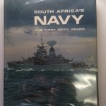 South Africa’s Navy: The First Fifty Years