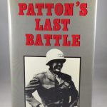 Patton’s Last Battle