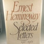 Ernest Hemingway: Selected Letters, 1917-1961