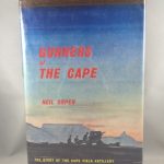 Gunners of the Cape : The Story of the Cape Field Artillery