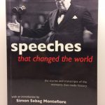 Speeches That Changed The World: The Stories And Transcripts Of The Moments That Made History