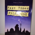 Fast Times in Palestine