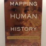 Mapping Human History: Discovering the Past Through Our Genes