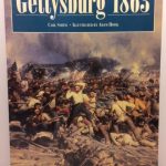Gettysburg 1863: High Tide of the Confederacy