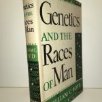Genetics and the Races of Man An Introduction to Modern Physical Anthropology