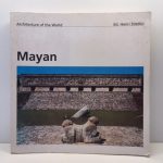 Mayan (Architecture of the World, 10)