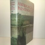 American Paintings in the Metropolitan Museum of Art : A Catalogue of Works By Artists Born Between 1846 and 1864 [Vol. III]