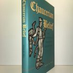 Chaucerian Belief: The Poetics of Reverence and Delight