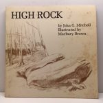 High Rock A Natural And Unnatural History
