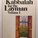 The Kabbalah for the Layman, Vol. 1