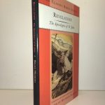 Revelation: The Apocalypse of St. John (Classic Bible Series)