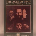 The Ages of Man: A Study in Medieval Writing and Thought (Clarendon Paperbacks)