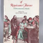The Society of Renaissance Florence: A Documentary Study (Harper Torchbooks, Tb 1607)