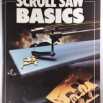 Scroll Saw Basics (Basics Series)