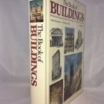 The Book of Buildings: A Panorama of Ancient, Medieval, Renaissance, and Modern Structures