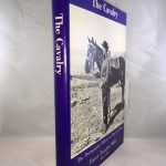 The Cavalry (The Photographic History of the Civil War, vol. 4)