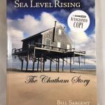 Sea Level Rising: The Chatham Story
