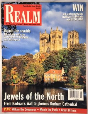 Realm: the Magazine of Britain's History and Countryside {Number 110, June, 2003}