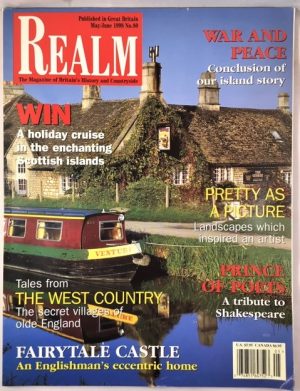 Realm: the Magazine of Britain's History and Countryside {Number 80, May/June, 1998}