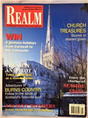 Realm: the Magazine of Britain's History and Countryside {Number 78, January/February 1998}