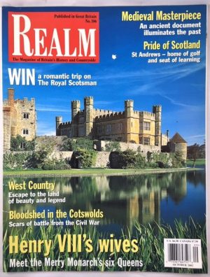 Realm: the Magazine of Britain's History and Countryside {Number 106, October, 2002}