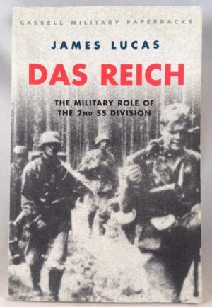 Cassell Military Classics: Das Reich: The Military Role of the 2nd SS Division