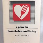 Heart Smart: A Plan for Low Cholesterol Living