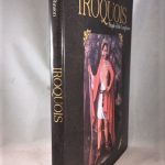 Iroquois: People of the Longhouse