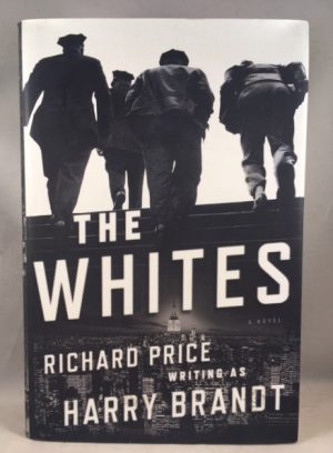 The Whites: A Novel