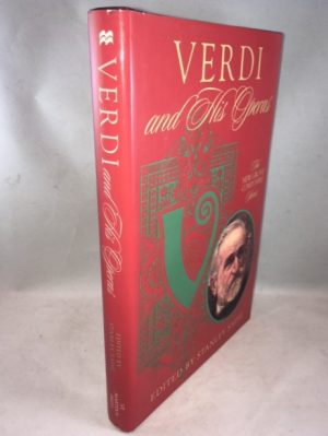 Verdi and His Operas (New Grove Composers Series)