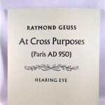 At Cross Purposes - Paris AD 950 (Letter Press Editions)