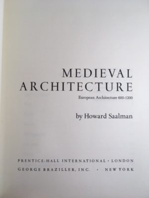 Medieval Architecture: European Architecture 600-1200