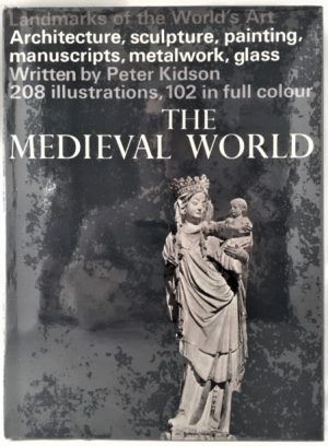 The Medieval World (Landmarks of the World's Art)
