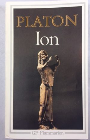 Ion: - traduction inedite, introduction et notes (Philosophie) (French Edition)