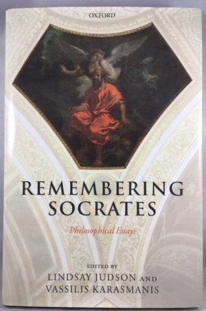 Remembering Socrates: Philosophical Essays