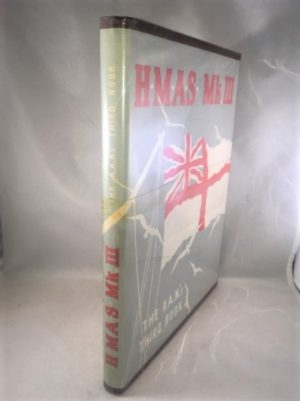 H.M.A.S. Mk. III [The R.A.Ns Third Book]
