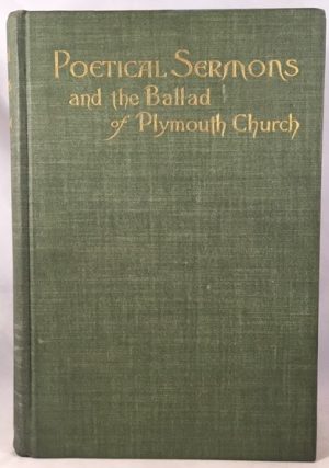 Poetical Sermons Including the Ballad of Plymouth Church