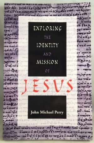 Exploring the Identity and Mission of Jesus