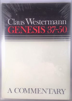 Genesis 37-50: A Commentary (English and German Edition)