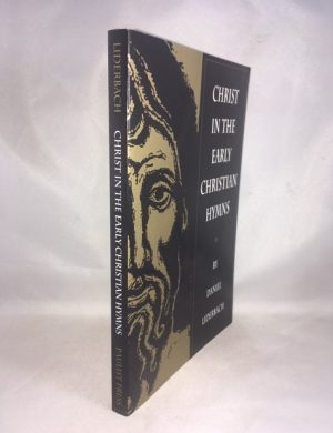 Christ in the Early Christian Hymns