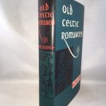 Old Celtic Romances: Tales from Irish Mythology
