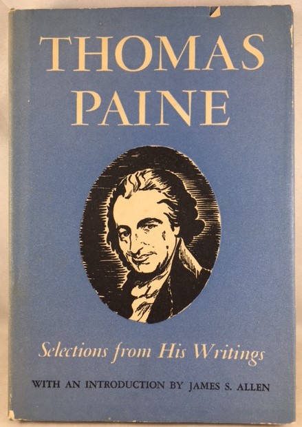 Thomas Paine: Selections From His Writings
